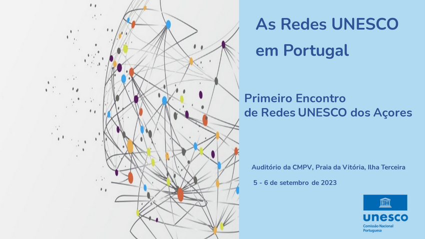 Primeiro Encontro de Redes UNESCO nos Açores 