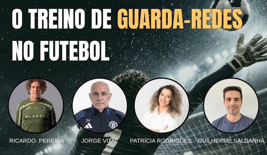 Conferência ‘O Treino de Guarda-Redes no Futebol’ na Madeira