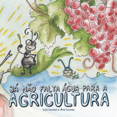 Já não falta água para a agricultura