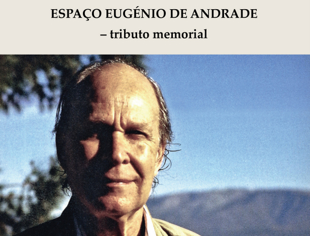 Eugénio de Andrade tributo memorial